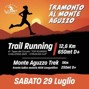 Trail Tramonto al Monte Aguzzo 29 luglio